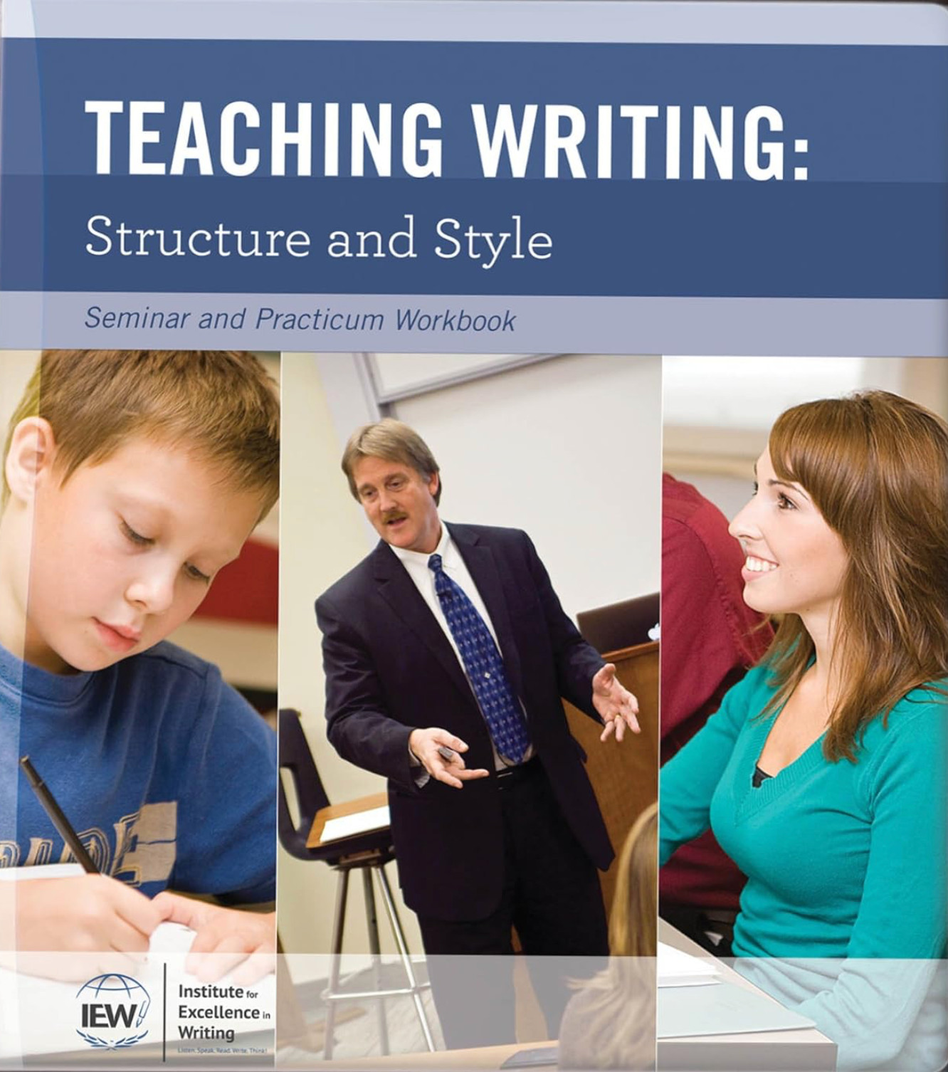 IEW Teaching Writing: Structure and Style, Seminar Workbook 2nd Ed – Worksheets