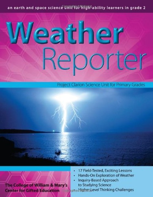Weather Reporter : An Earth and Space Science Unit for High-Abili
