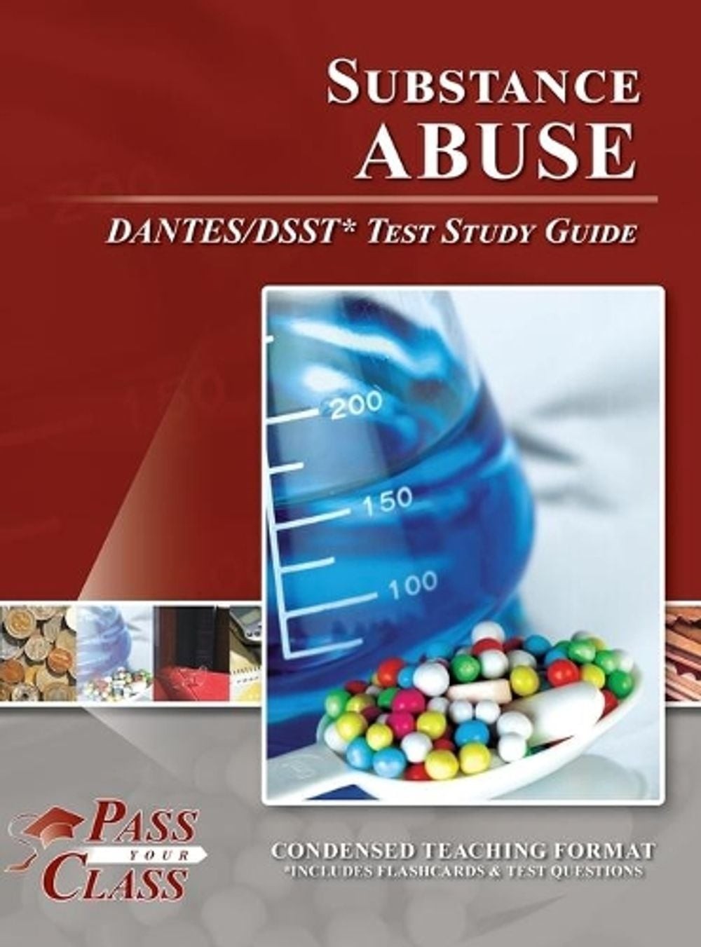 Substance Abuse DANTES/DSST Test Study Guide by Passyourclass (English) Hardcove