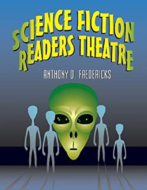Science Fiction Readers Theatre Paperback Anthony D. Fredericks