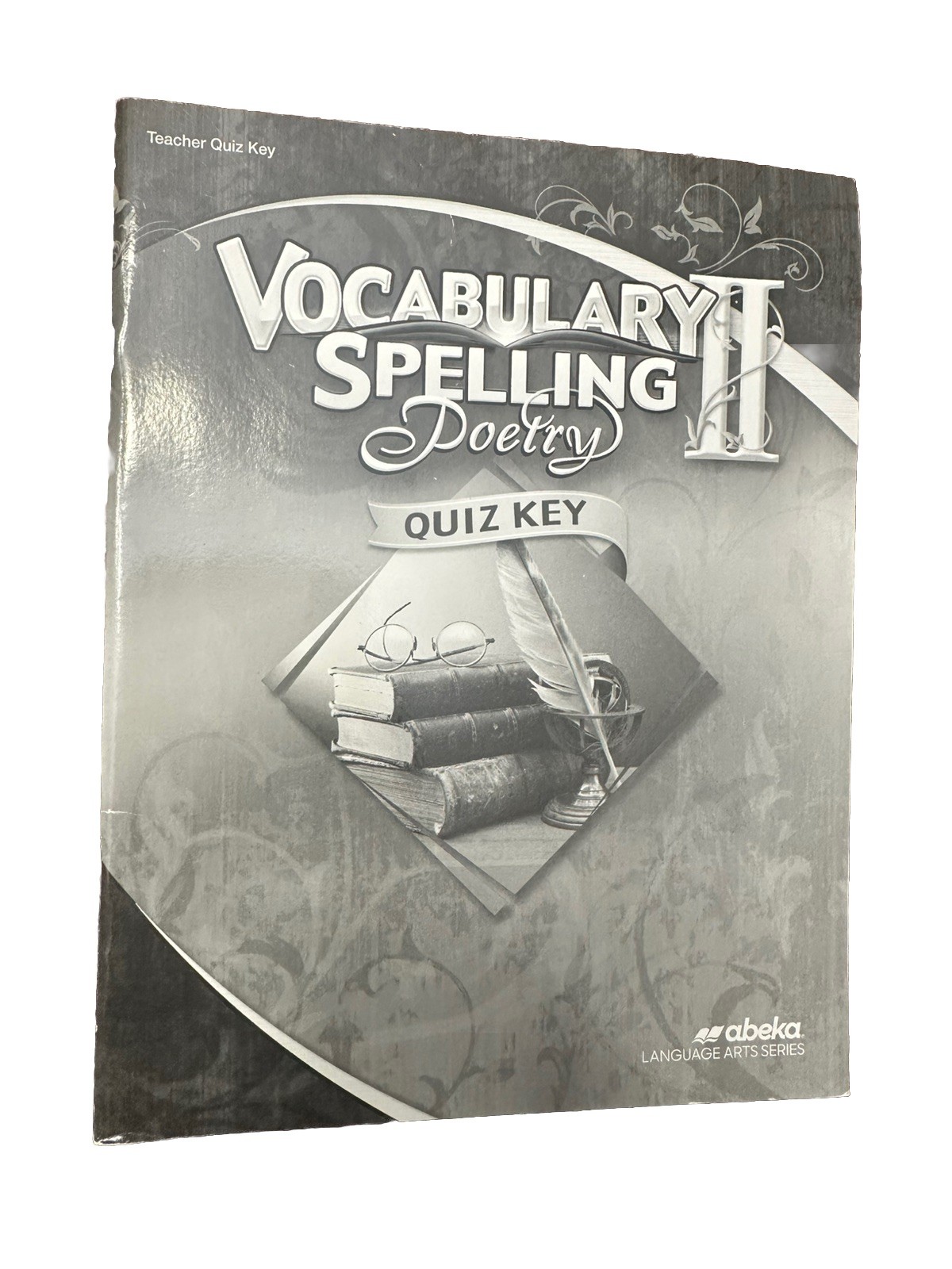 Abeka Book Spelling Vocabulary II Teacher Key Quiz 6th Ed. 8th Grade Homeschool