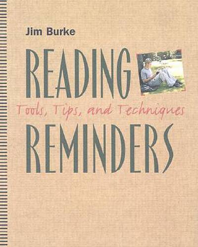 Reading Reminders: Tools, Tips, and Techniques (Great Source Profess – VERY GOOD