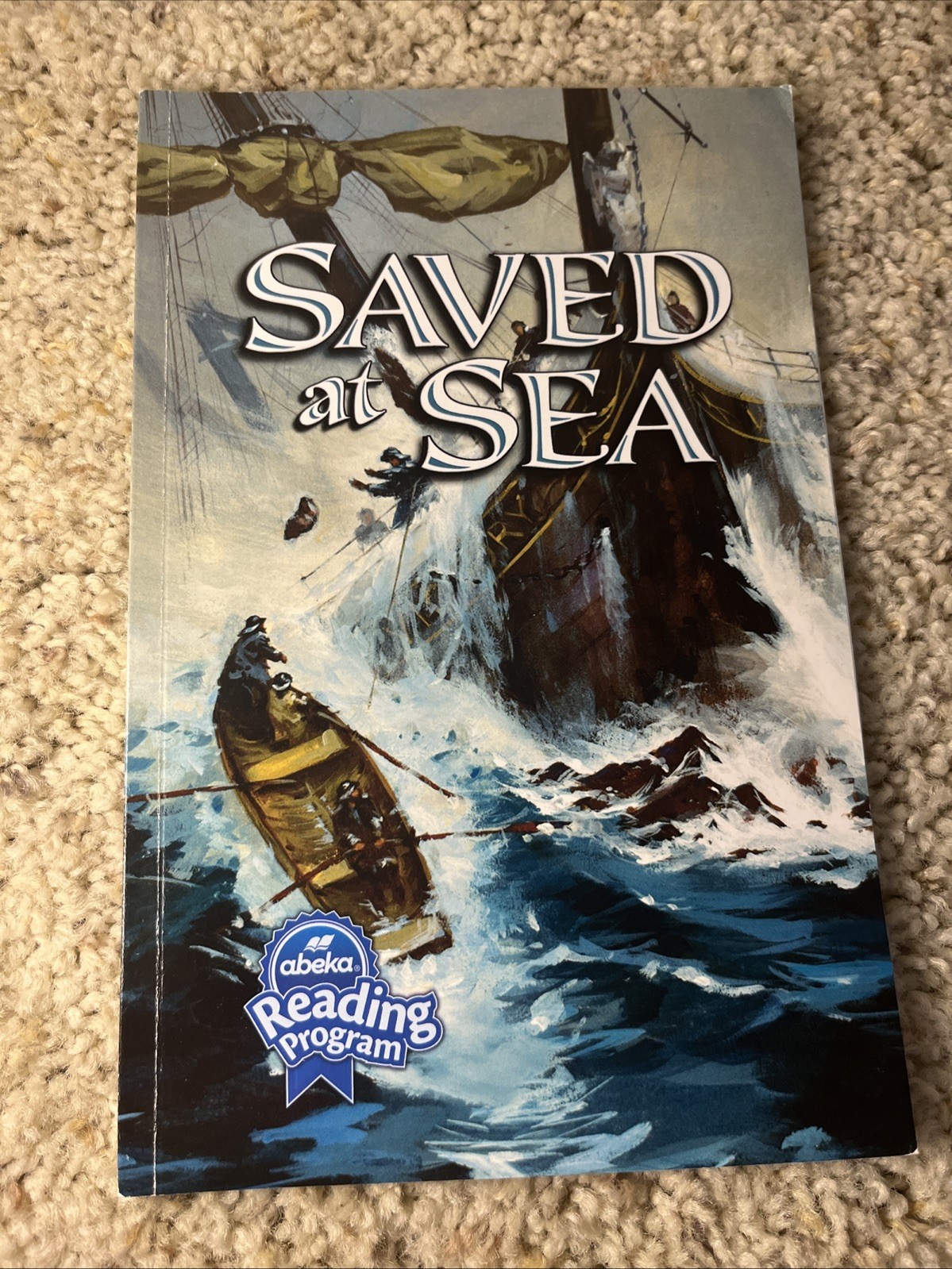 SAVED AT SEA, Abeka Reader Level 4