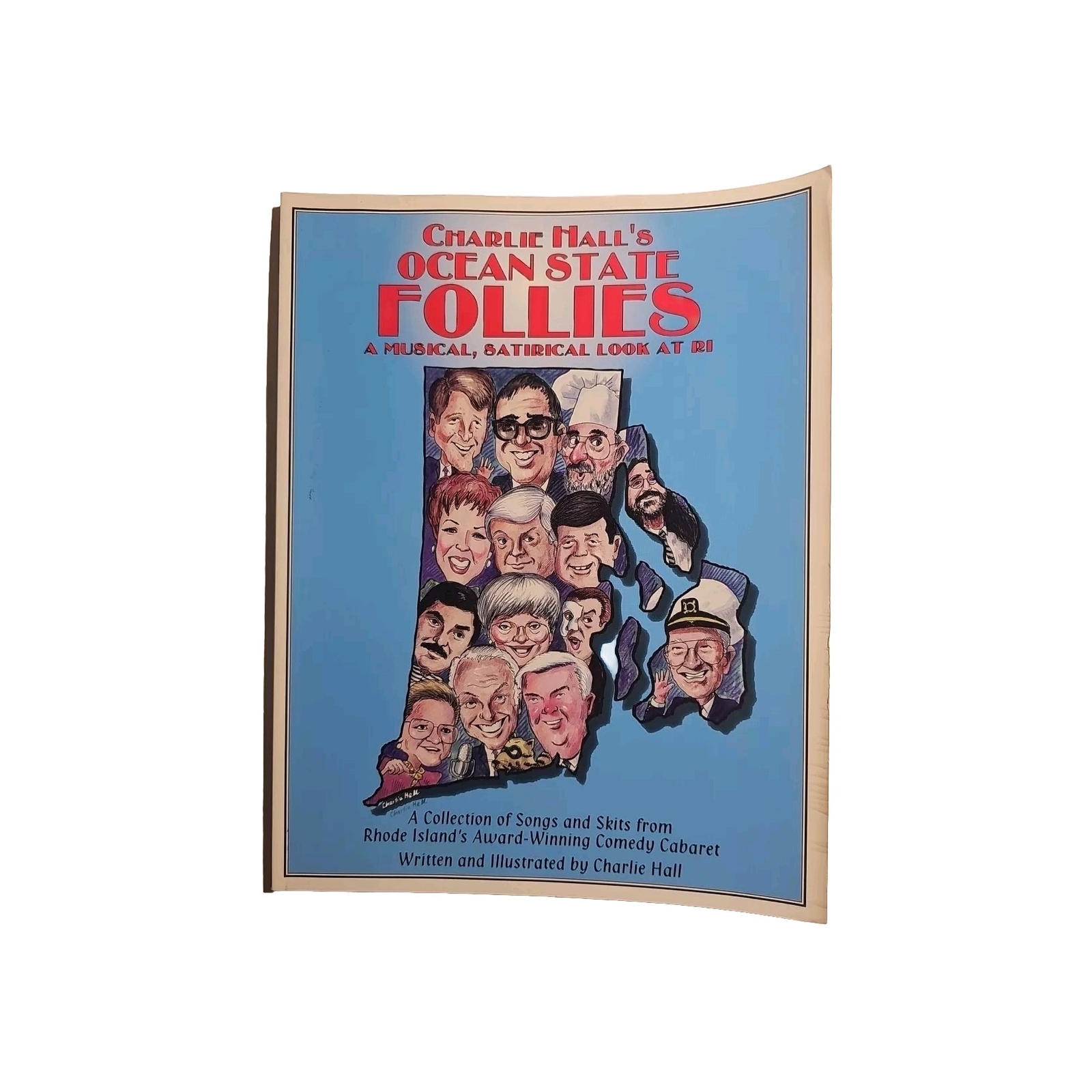 CHARLIE HALL’S OCEAN STATE FOLLIES A MUSICAL, SATIRICAL BOOK R.I. 1995