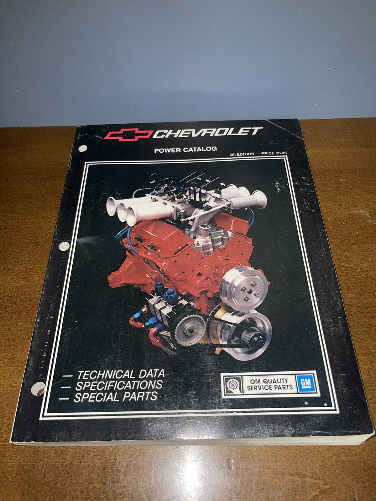 Chevrolet Power Catalog Technical Data, Specs and Special Parts 6th Edition 1988