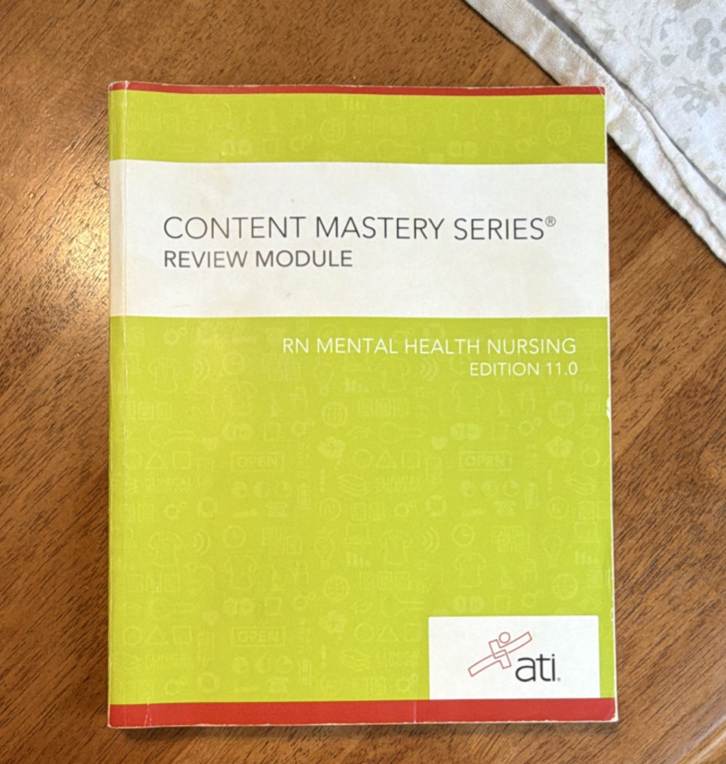 ATI Content Mastery Series RN Mental Health Nursing 11.0 Study Guide Book