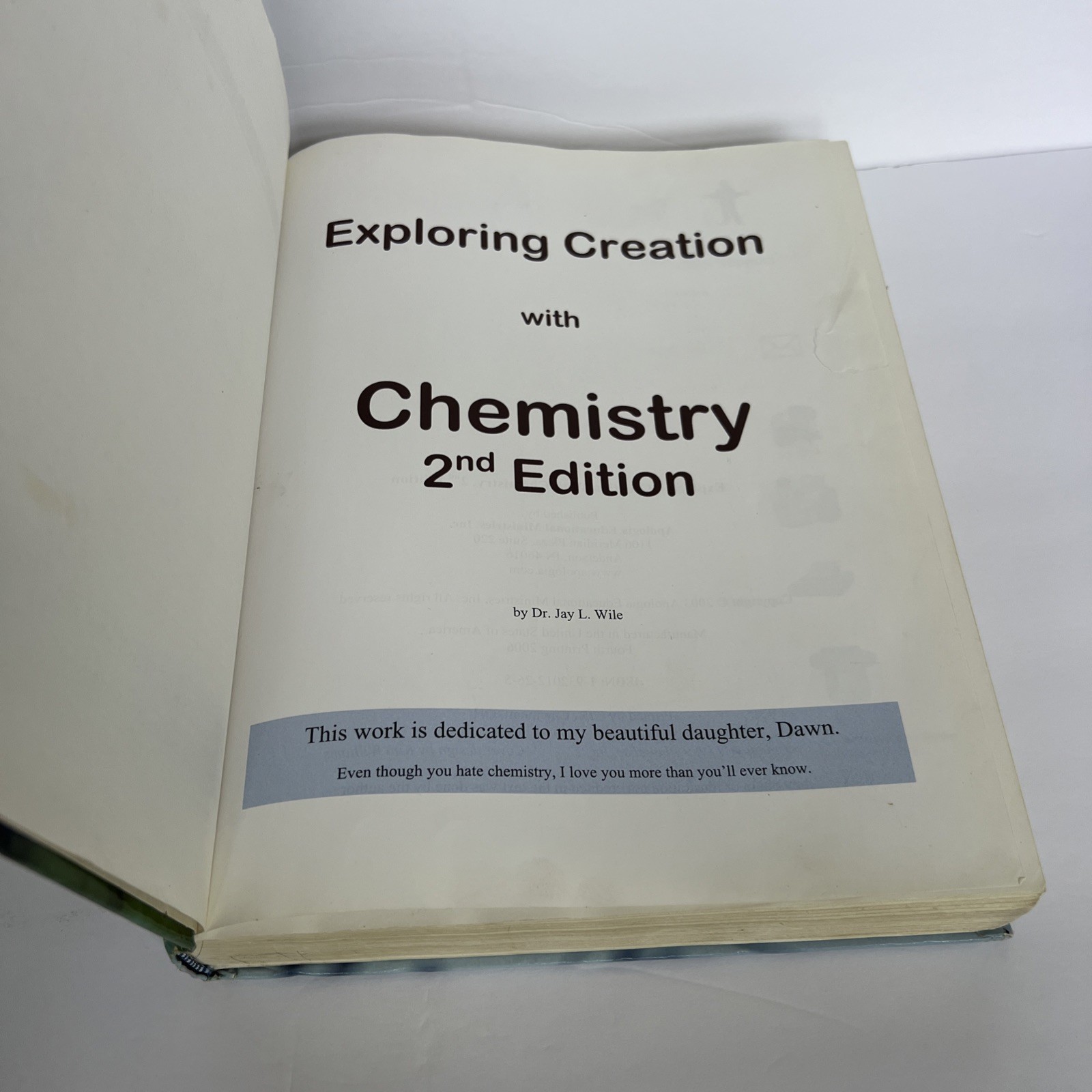 Exploring Creation With Chemistry, Jay L. Wile 2nd Edition