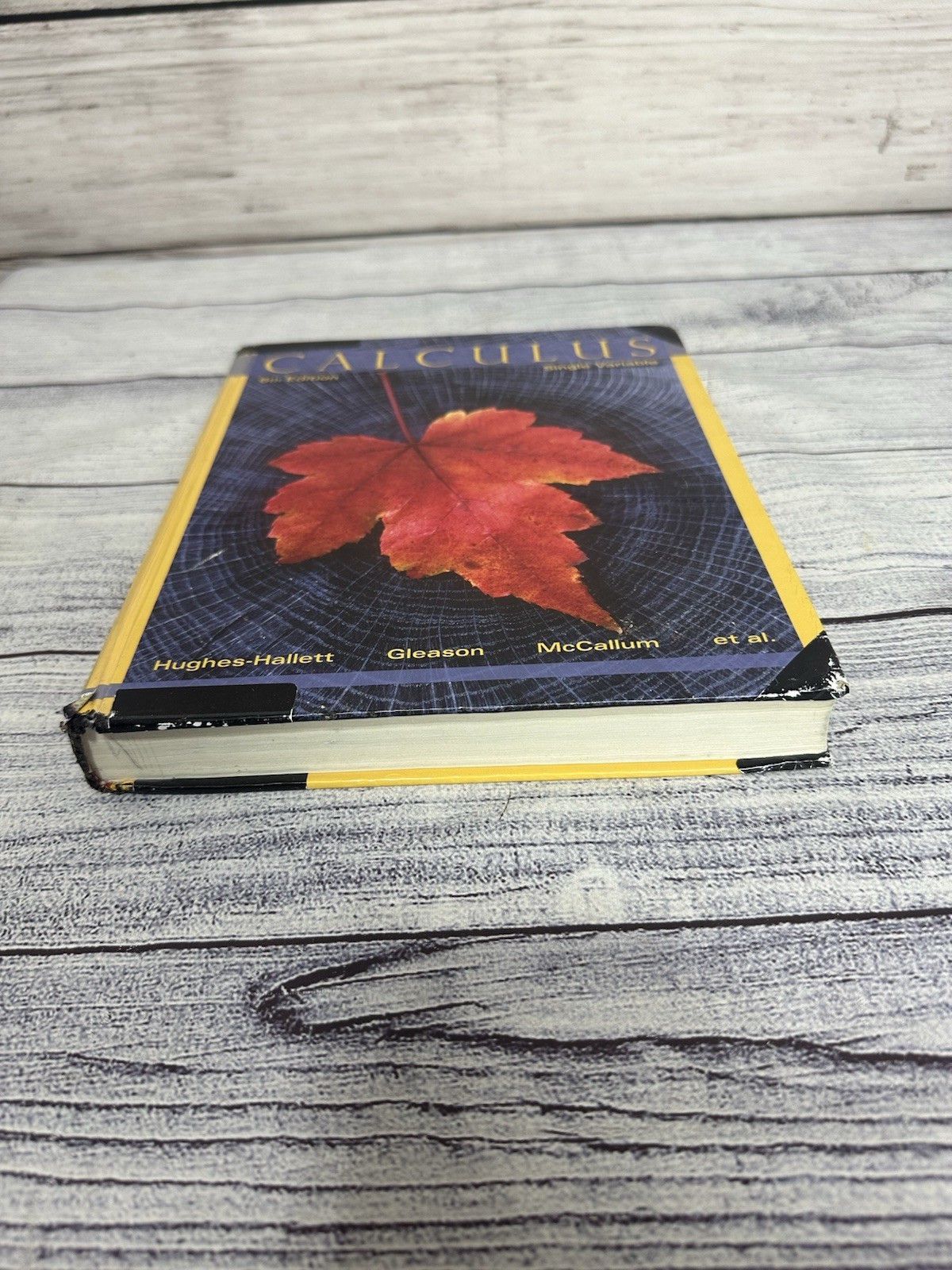 Calculus: Single Variable by Deborah Hughes-Hallett: Used Acceptable