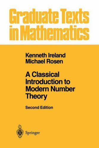 Classical Introduction to Modern Number Theory, Hardcover by Ireland, Kenneth…