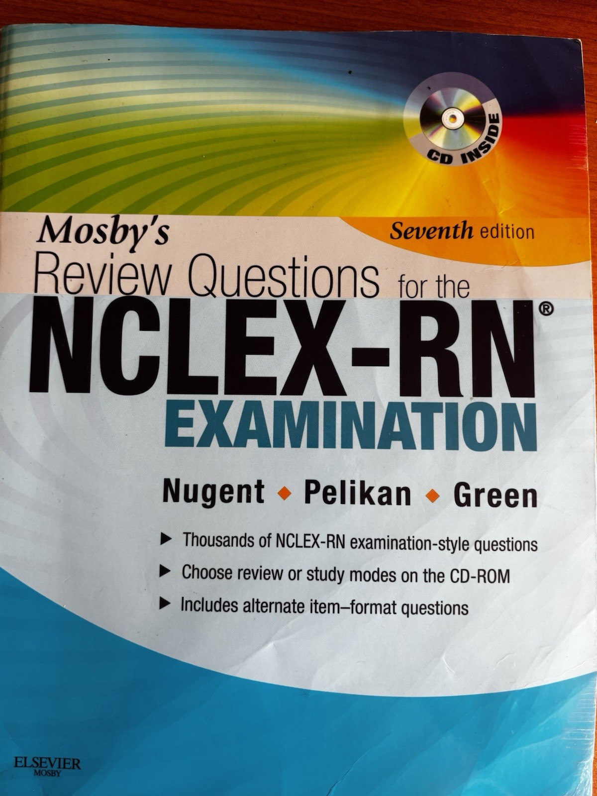 Mosby’s Review Questions 7th Ed with CD by Nugent, Pelikan, Green – Nursing