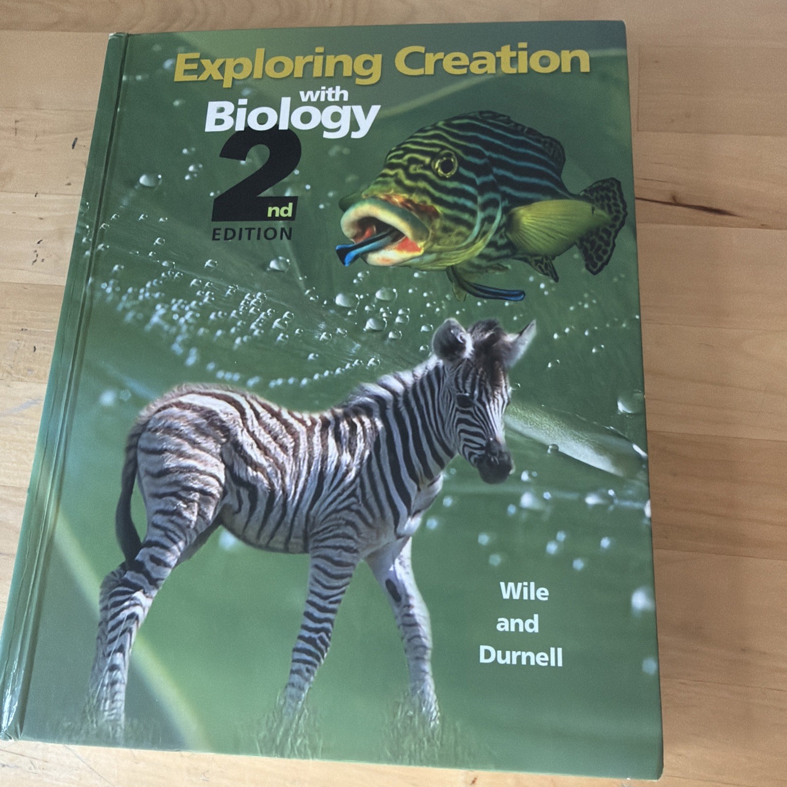 Exploring Creation with Biology : Student Text by Marilyn F. Durnell and Jay L.
