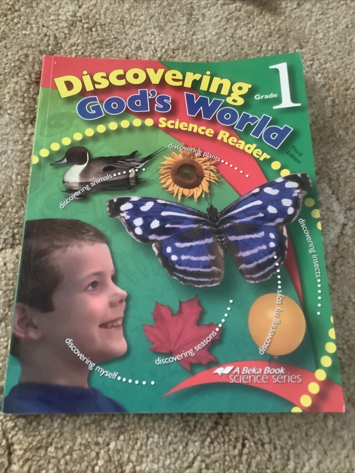 Abeka Discovering God’s World 1st Grade Science Reader – Third Edition