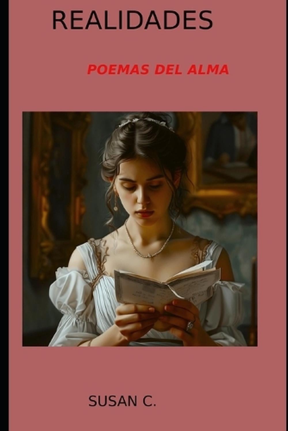 Realidades: Poemas del Alma by Susan C. (Spanish) Paperback Book