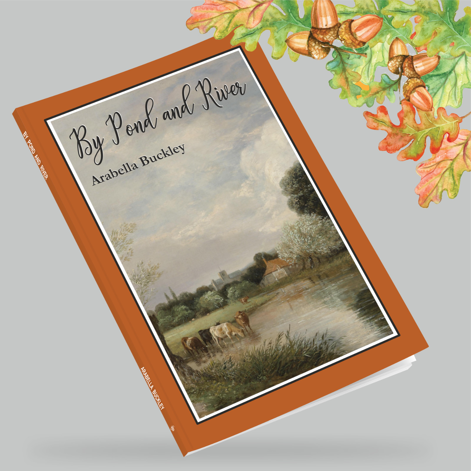 By Pond and River: Arabella Buckley – New Book – Charlotte Mason Beehive