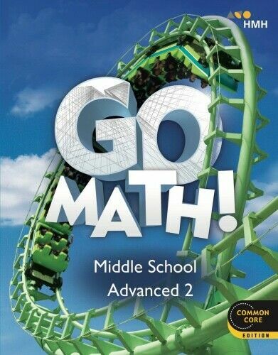 Go Math!: Student Interactive Worktext Advanced 2 2018