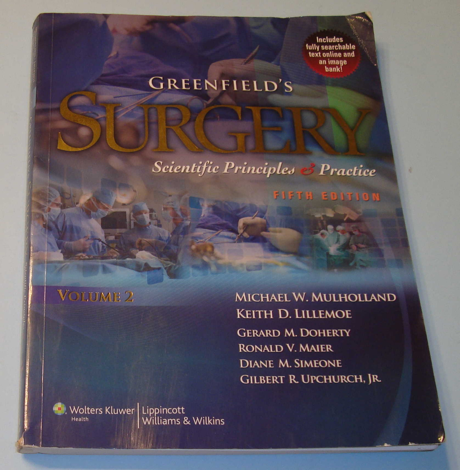 Greenfield’s Surgery : Scientific Principles and Practice, 5th Edition, Volume-2