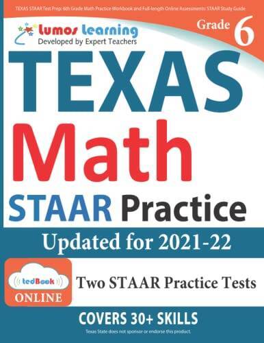 TEXAS STAAR Test Prep: 6th Grade Math Practice Workbook and Full-len – VERY GOOD