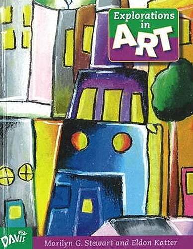 Explorations in Art: Grade 4 by Laura H. Chapman: Used