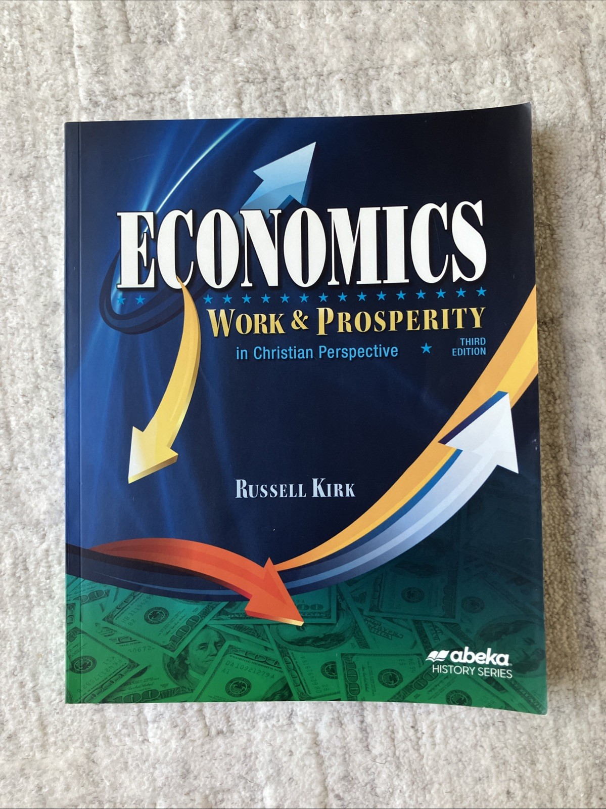 Abeka Economics Third Edition, Work & Prosperity, Kirk Textbook Answer Key