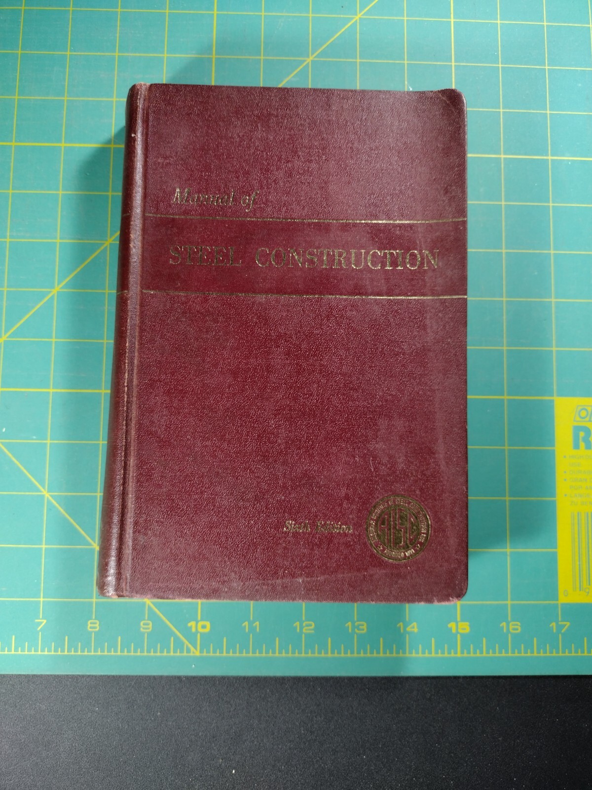 AISC Manual Of Steel Construction 6th Ed 1967 Indexed mechanical engineering