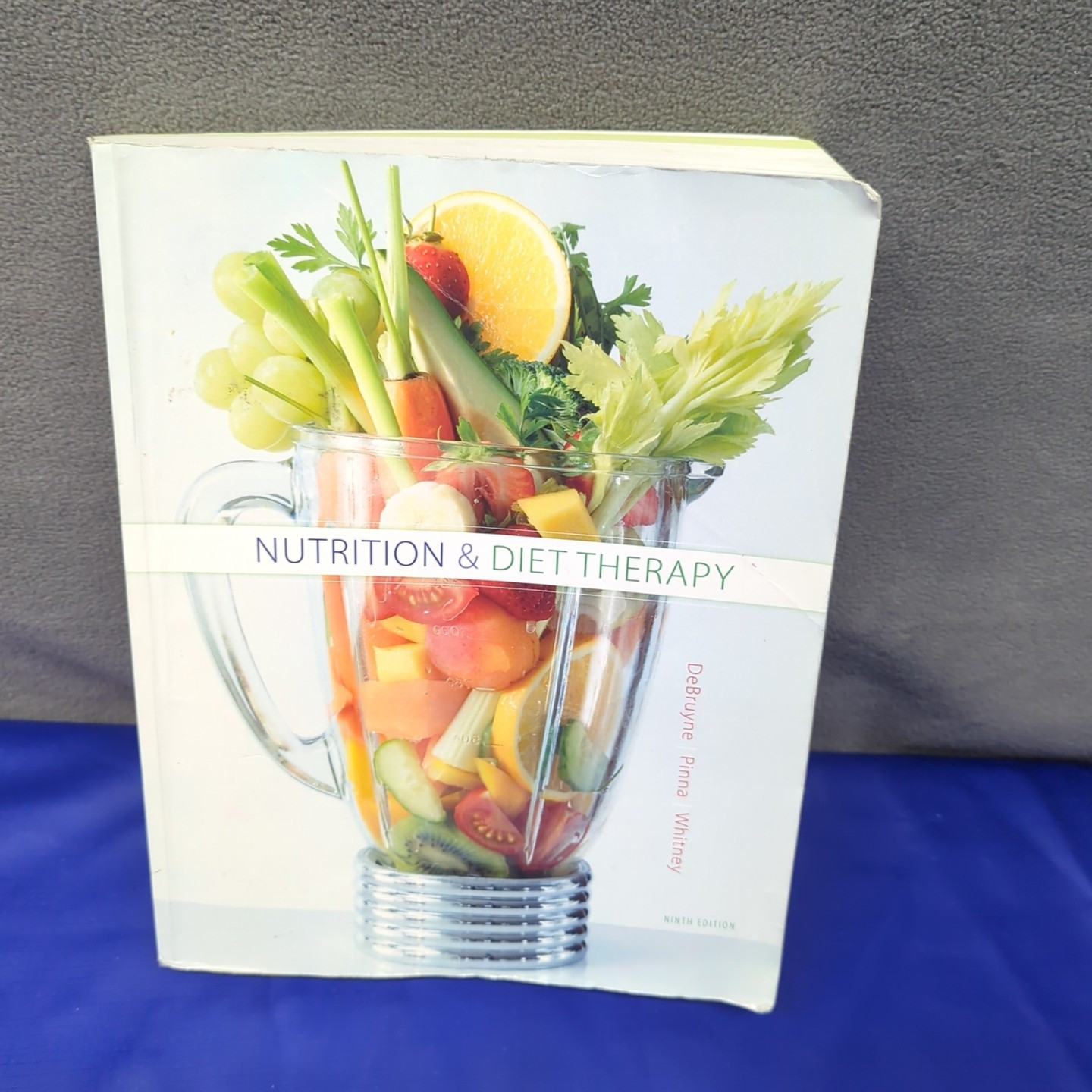 Nutrition and Diet Therapy by Linda DeBruyne