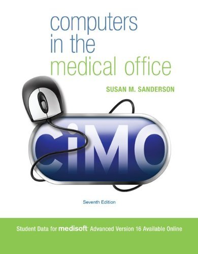 Computers in the Medical Office, Sanderson, Susan M.