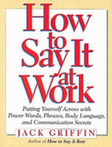How to Say it at Work, Griffin