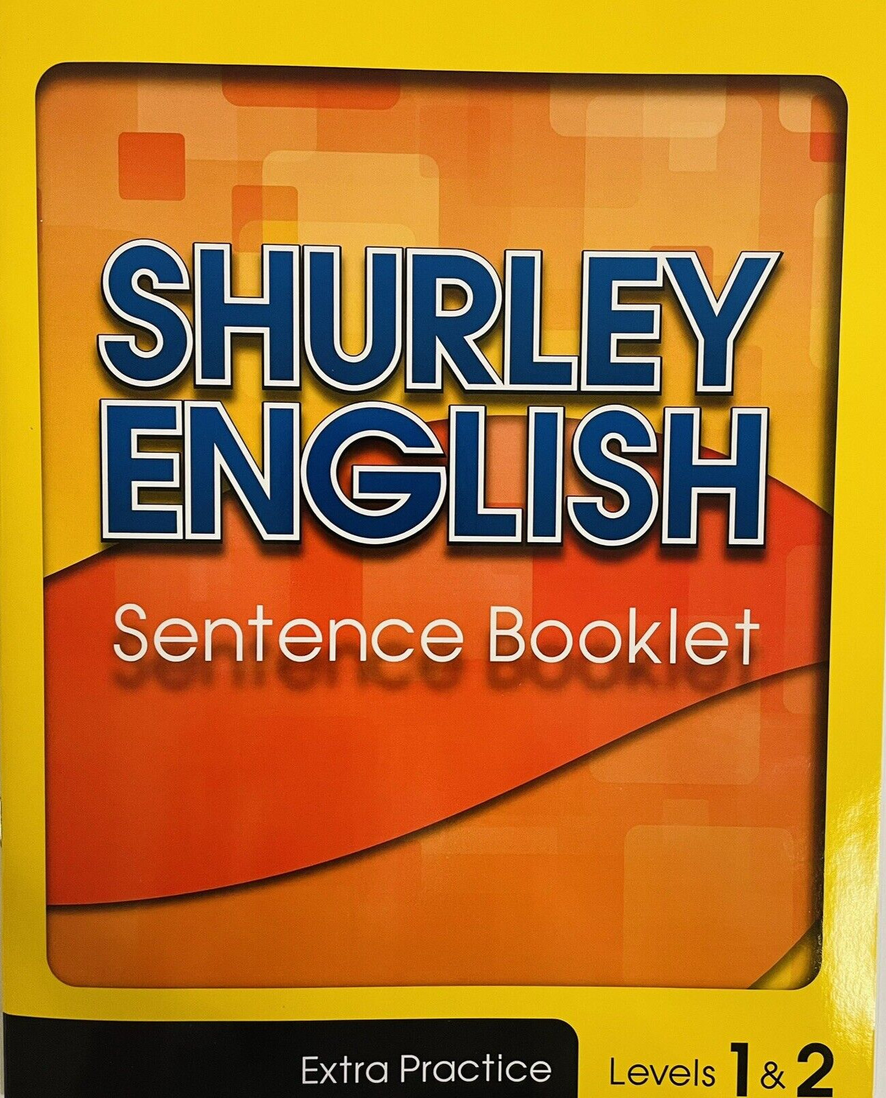 Shurley English Levels 1 & 2 Sentence Booklet Extra Practice 2015 Unused