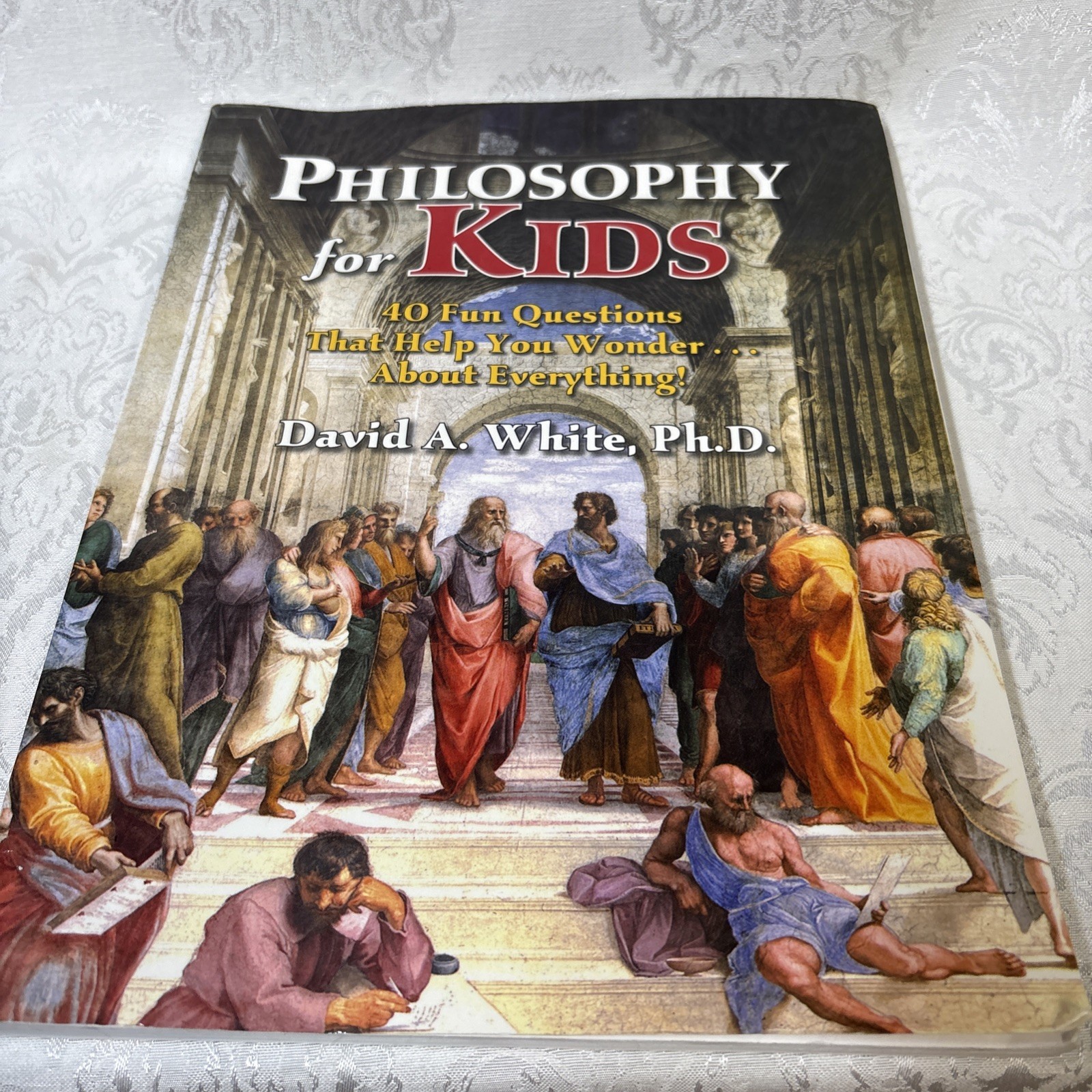 Philosophy for Kids, White, David, Good Book