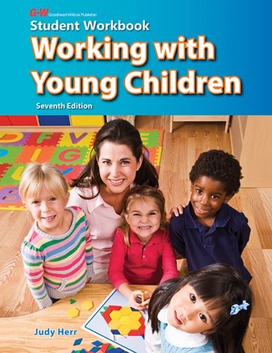 Working with Young Children: Studen…, Herr Ed D, Judy