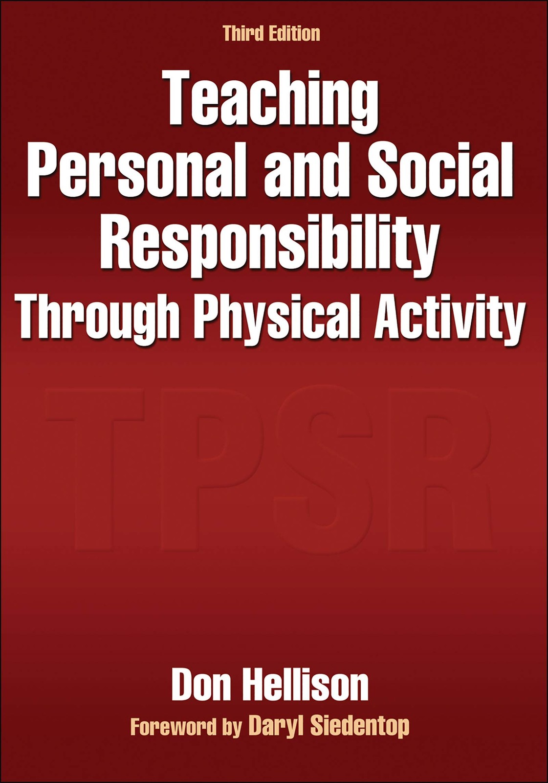 Teaching Personal and Social Responsibility Through Physical Activity – pape…