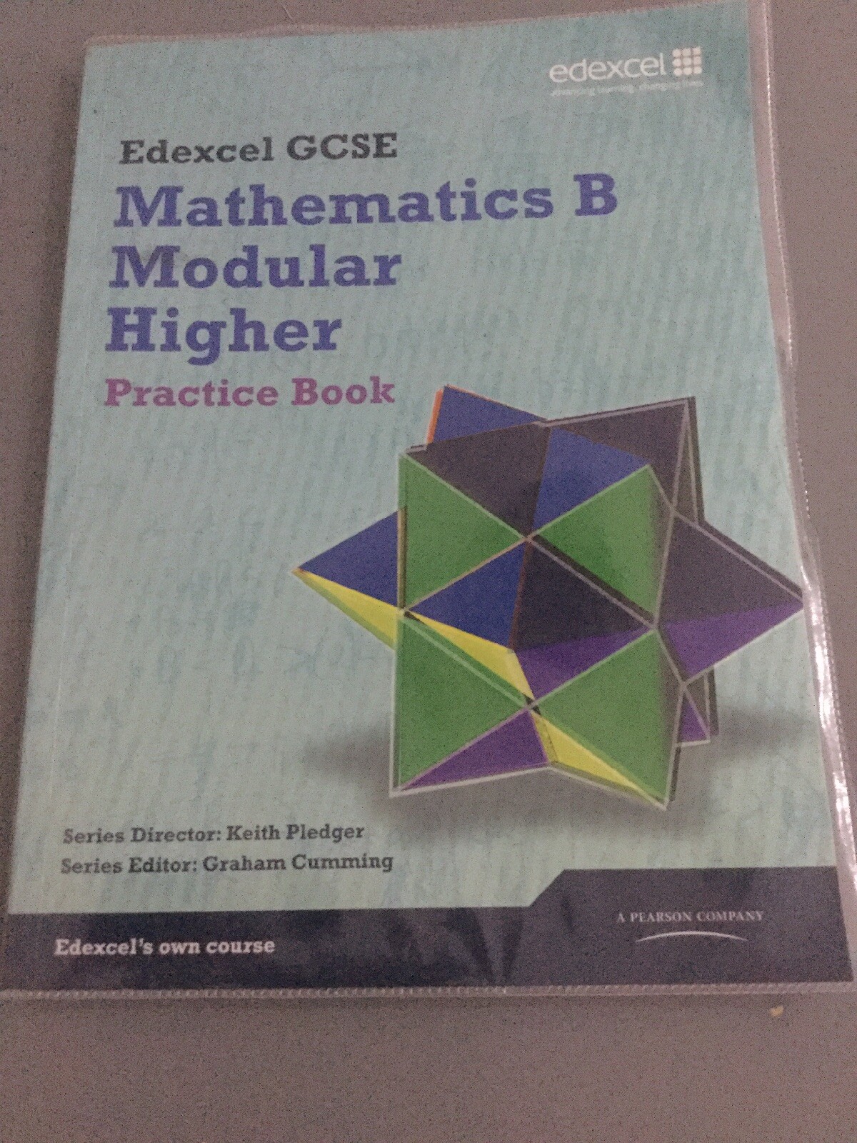 EDEXCEL GCSE MATHEMATICS B MODULAR HIGHER PRACTICE BOOK ~ EXCELLENT CONDITION