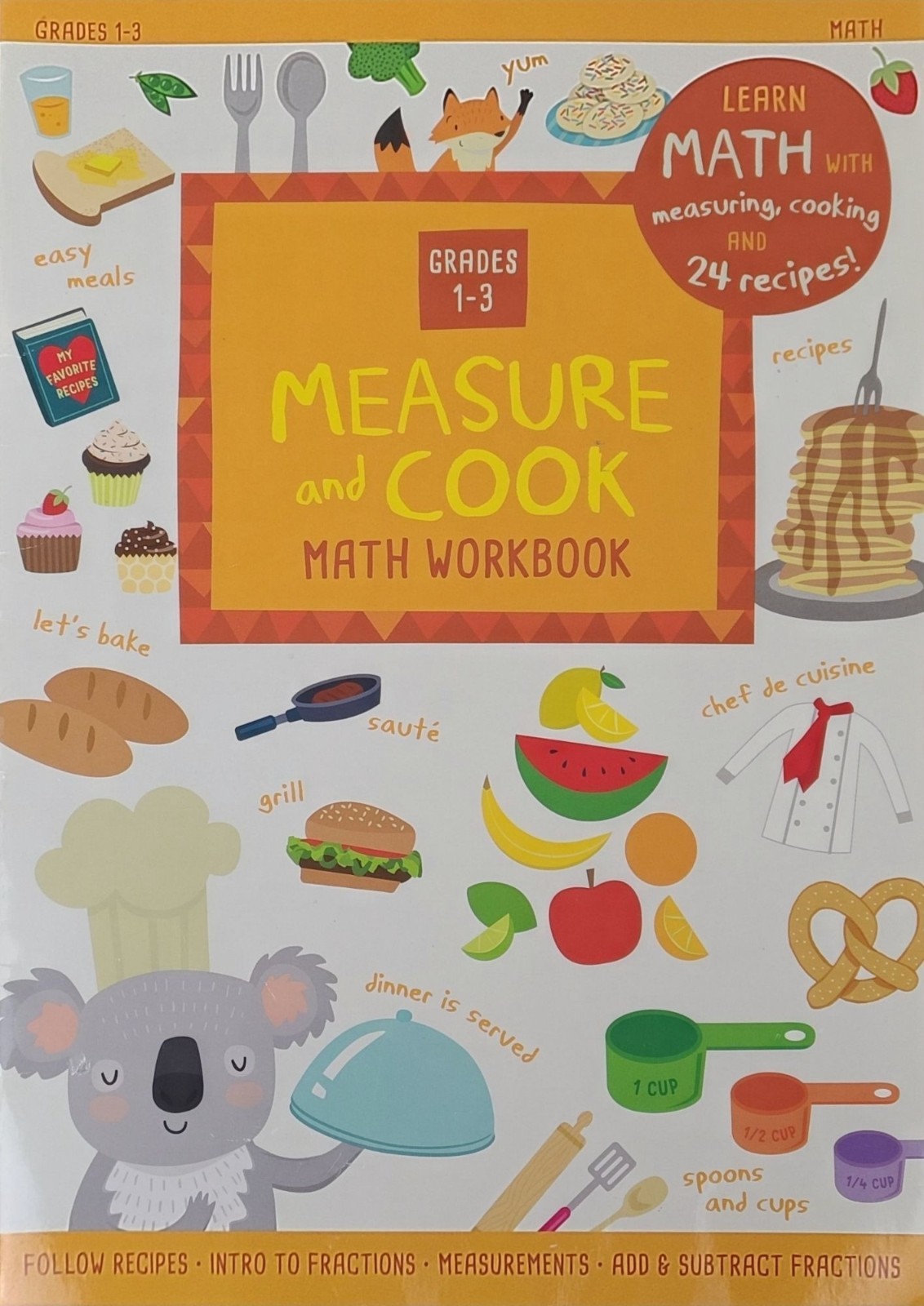 Measure And Cook Math Workbook Grades 1-3 With 24 Recipes By Bendon 2020