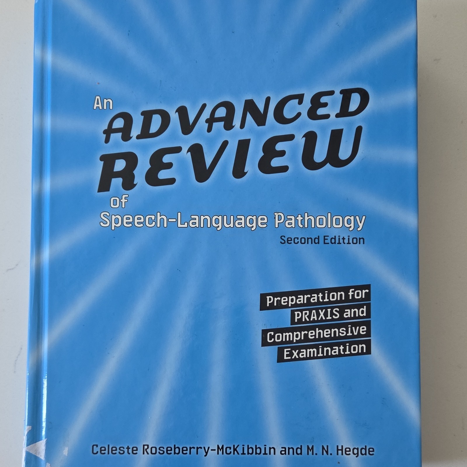 An Advanced Review of Speech-Language Pathology 2nd Ed Study Guide Pro-Ed