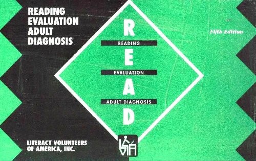 READ: READING EVALUATION-ADULT DIAGNOSIS : AN INFORMAL By Ruth J. Colvin & Jane