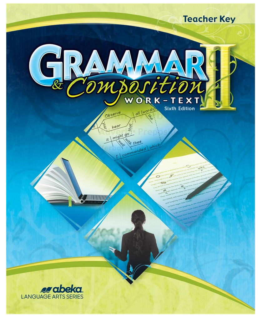 NEW ABEKA Grammar & Composition II TEACHER KEY for Work-text worktext 8th Grade