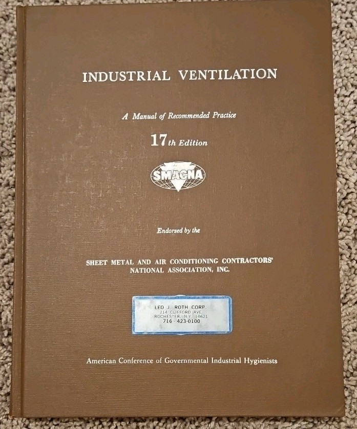 INDUSTRIAL VENTILATION 17th Ed A Manual Of Recommended Practice SMAGNA 1982 Book