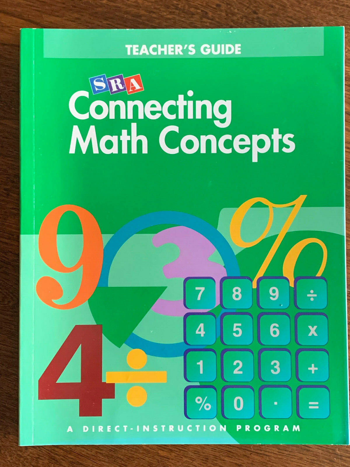 SRA Connecting Math Concepts Direct Instruction Program Level C Teacher’s Guide