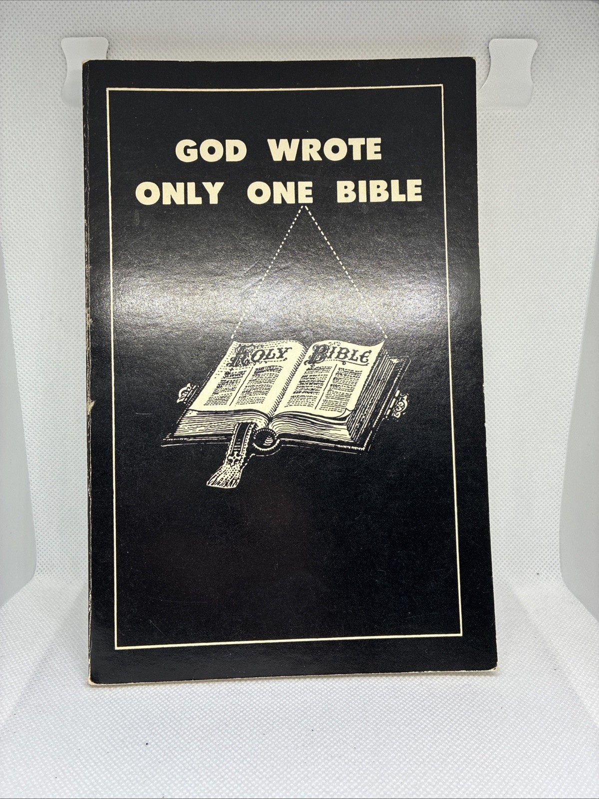 God Wrote Only One Bible by Jasper James Ray Paperback 1983 Theology