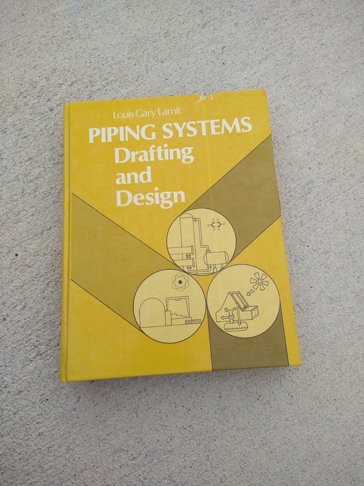 PIPING SYSTEMS DRAFTING AND DESIGN By Louis Gary Lamit – Hardcover Book 1980’s