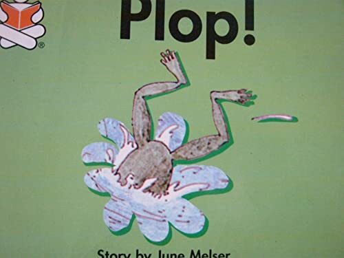 Plop! (The Story Box, Level 1, Set E), June Melser