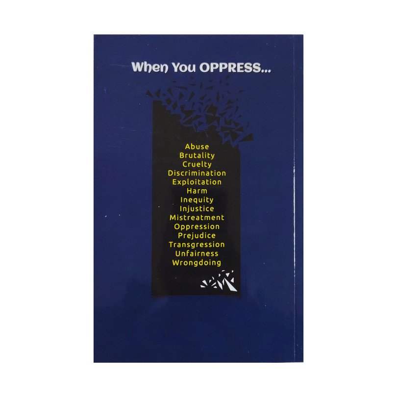 When You Oppress