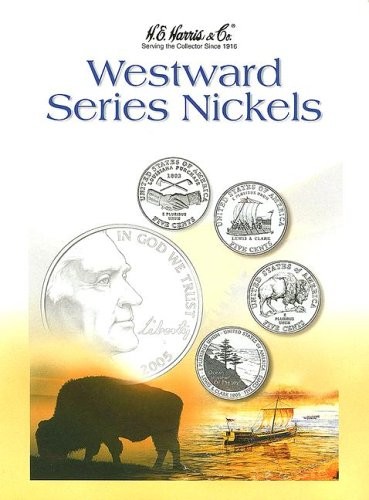 WESTWARD SERIES NICKELS FOLDER By Whitman Publishing – Hardcover **BRAND NEW**