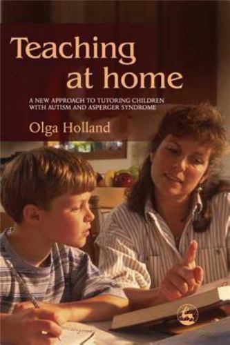 Teaching at Home: A New Approach to Tutoring Children with Autism and…
