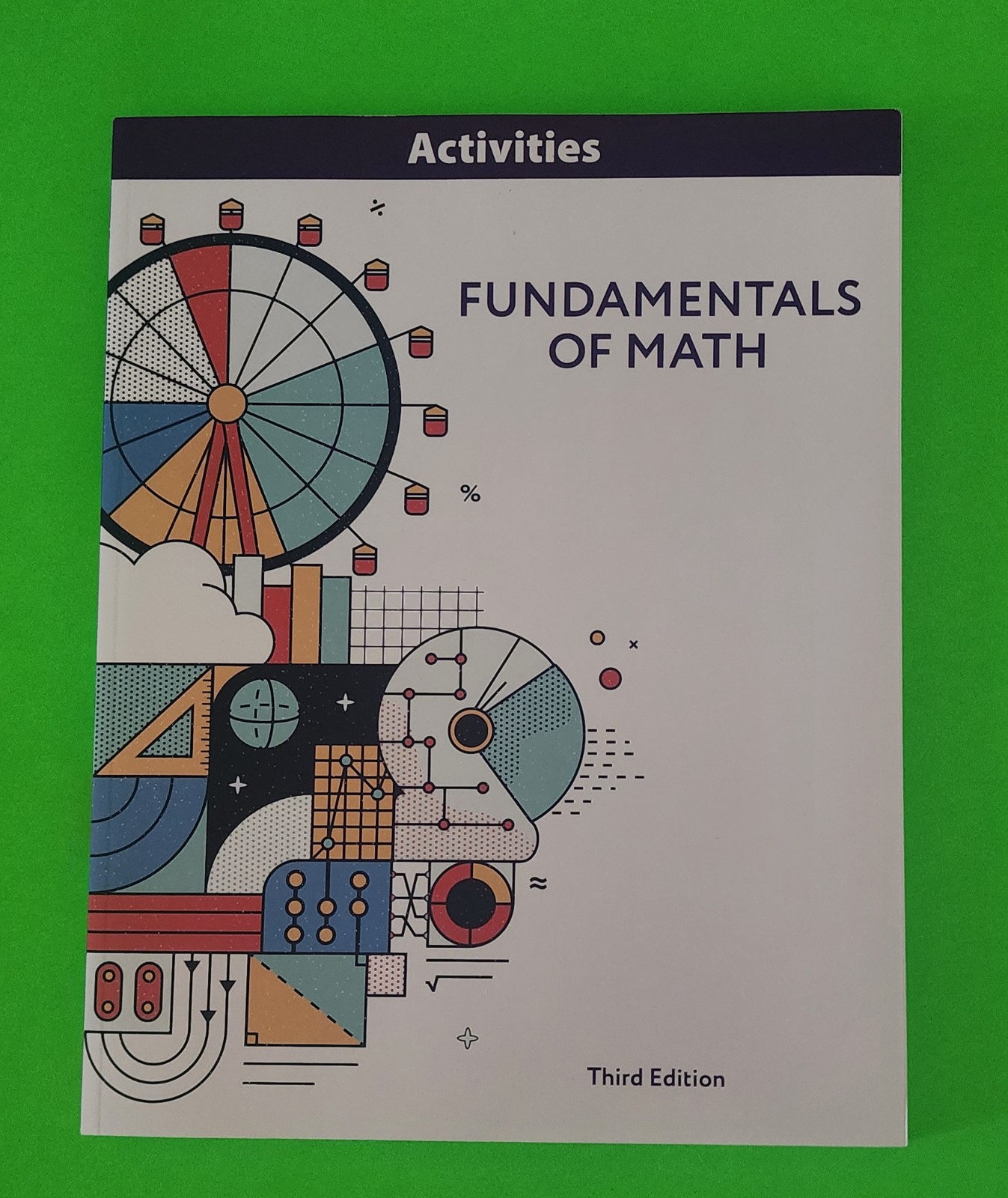 B447-170 * NEW, FUNDAMENTALS OF MATH ACTIVITIES MANUAL, 2022, 9781628568523