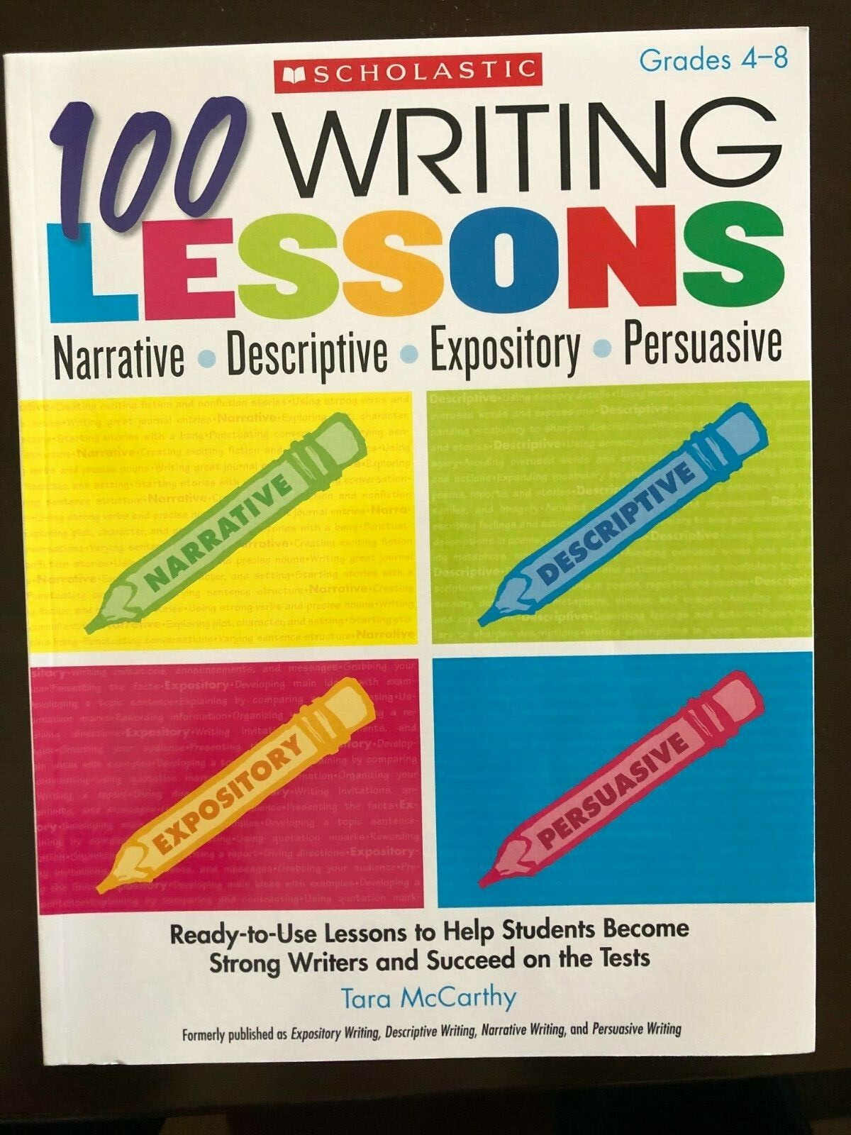 Scholastic 100 Writing Lessons Grades 4-8 ref #0138