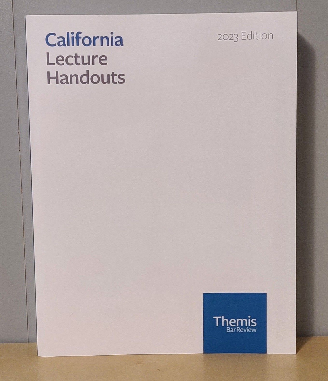 California Lecture Handouts Themis Bar Review 2023 NEW