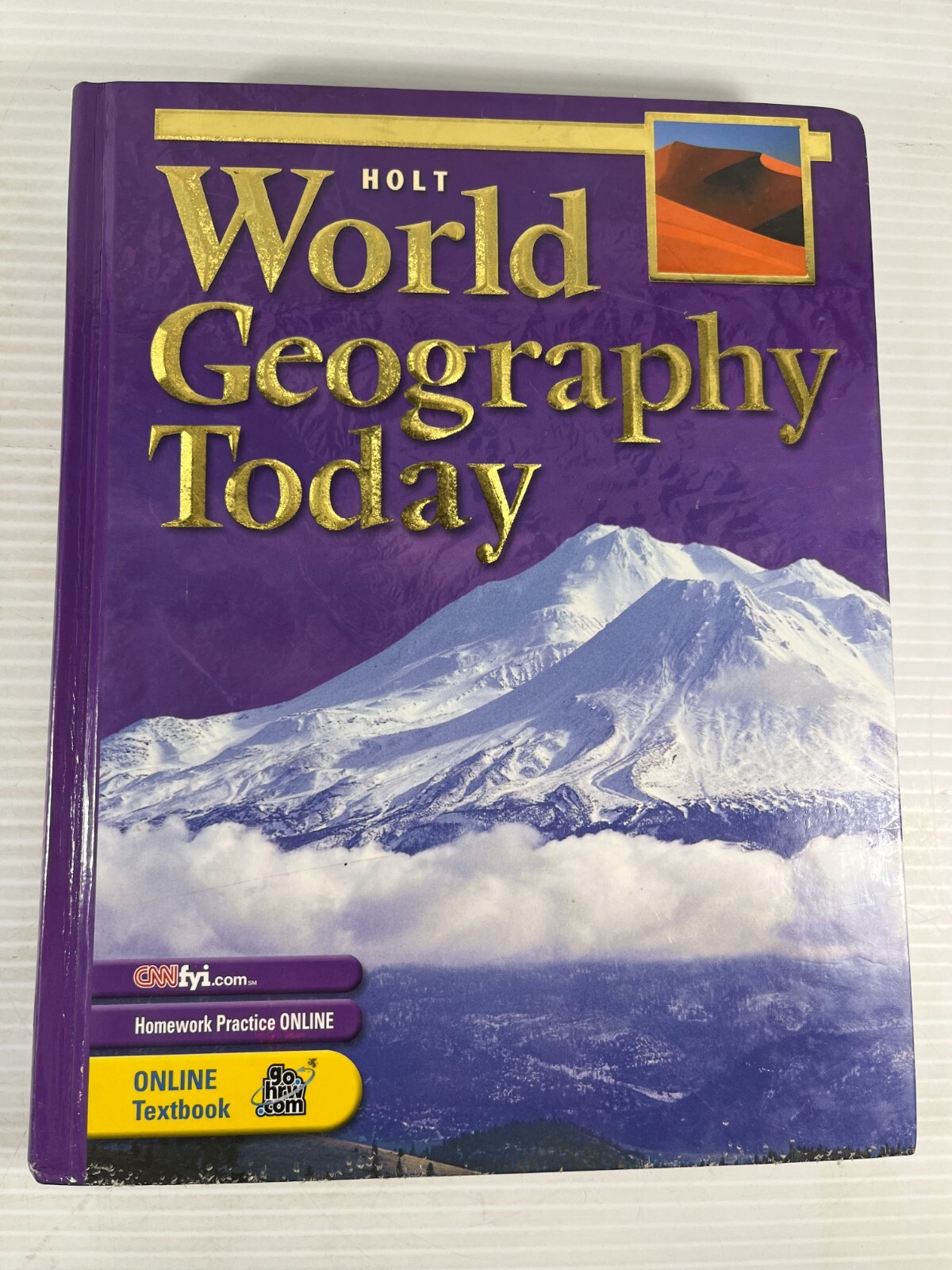 Holt World Geography Today 2003 Student Edition Very Good 0030646820