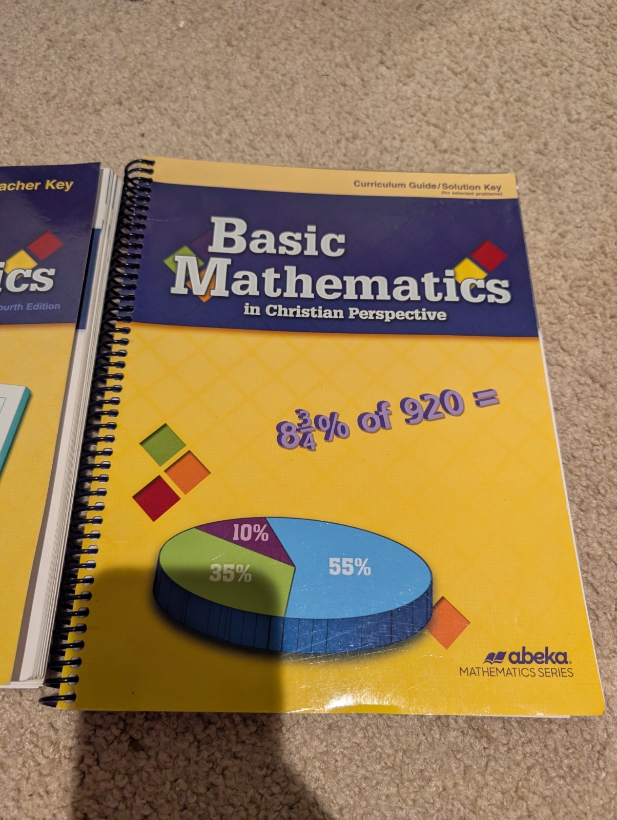 Basic Mathematics In Christian Perspective 4th Edition Teacher And Curriculum Gu
