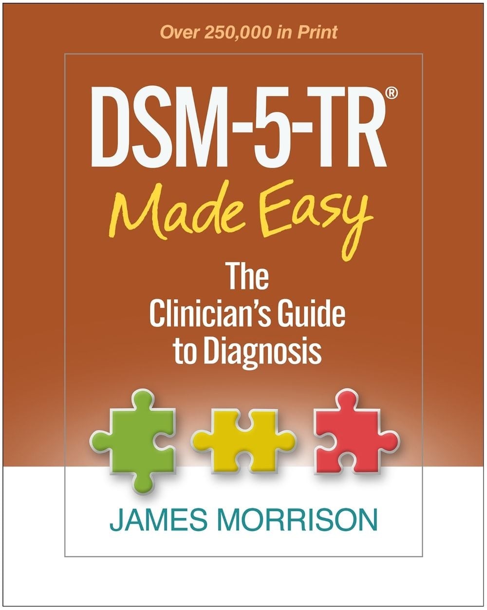 DSM-5-TR Made Easy: The Clinician’s Guide to Diagnosis by James Morrison (Englis